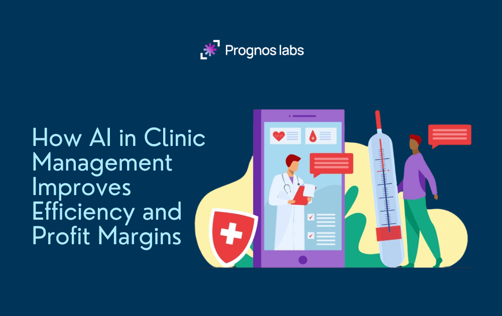 How AI in Clinic Management Improves Efficiency and Profit Margins